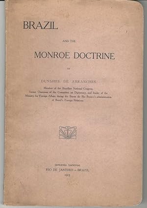 Seller image for Brazil and the Monroe Doctrine for sale by zenosbooks