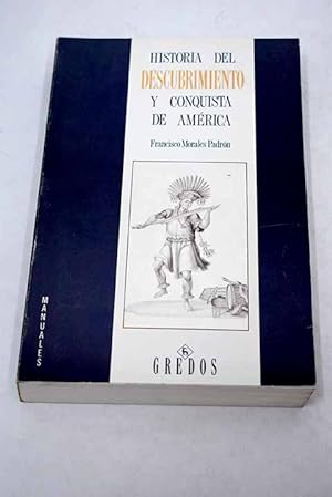 Seller image for Historia del descubrimiento y conquista de Amrica for sale by Alcan Libros