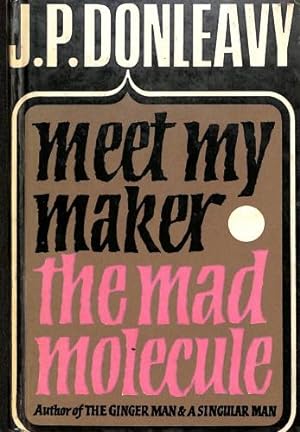 Image du vendeur pour Meet My Maker the Mad Molecule mis en vente par WeBuyBooks