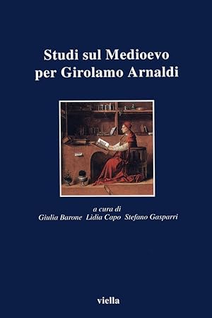 Image du vendeur pour Studi sul Medioevo per Girolamo Arnaldi mis en vente par Libreria sottomarina - Studio Bibliografico
