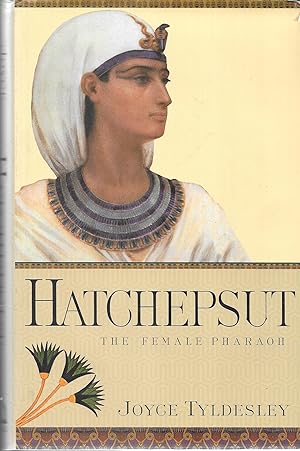 Hatchepsut: The Female Pharaoh