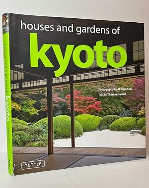 Bild des Verkufers fr Houses and Gardens of Kyoto zum Verkauf von Stephen Peterson, Bookseller