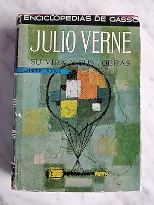 Julio Verne : su vida y sus obras