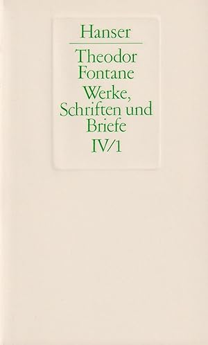 Seller image for Briefe. Erster Band: 1833-1860. (Theodor Fontane: Werke, Schriften und Briefe, hrsg. von Walter Keitel u. Helmuth Nrnberger, Bd. IV/1). for sale by Homburger & Hepp