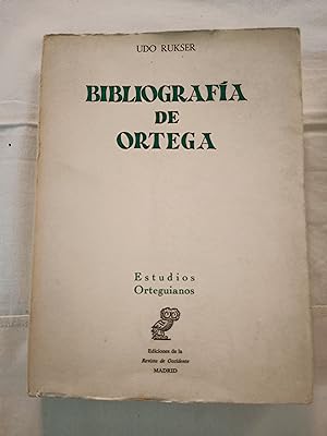 BIBLIOGRAFIA DE ORTEGA