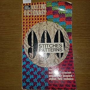 Bild des Verkufers fr Knitting Dictionary - 900 Stitches and Patterns zum Verkauf von CKBooks