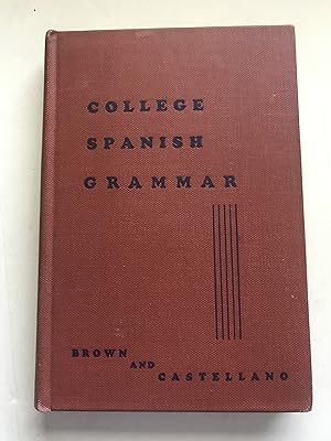 Seller image for College Spanish Grammar for sale by Sheapast Art and Books