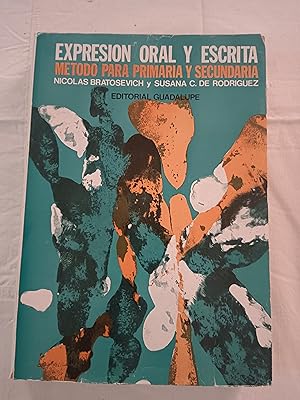 EXPRESION ORAL Y ESCRITA - METODOS PARA PRIMARIA Y SECUNDARIA
