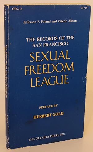 Imagen del vendedor de The Records of the San Francisco Sexual Freedom League a la venta por Better Read Than Dead