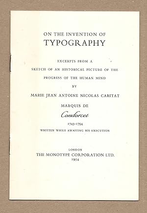 Seller image for On The Invention Of Typography - Excerpts from a Sketch of an Historical Picture of the Progress of the Human Mind for sale by The Bookshop at Beech Cottage