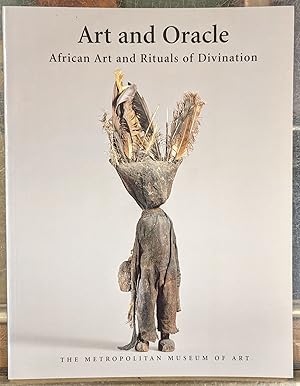 Image du vendeur pour Art and Oracle: African Art and Rituals of Divination mis en vente par Moe's Books