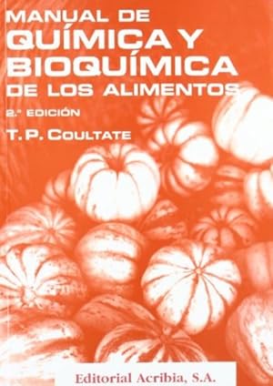 Immagine del venditore per MANUAL DE QUIMICA Y BIOQUIMICA DE LOS ALIMENTOS 2/ed. venduto da LIBRERIA LEA+