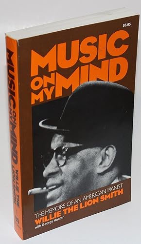 Seller image for Music on My Mind The Memoirs of An American Pianist for sale by Better Read Than Dead