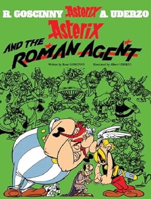 Bild des Verkäufers für Asterix and The Roman Agent: Album 15 zum Verkauf von WeBuyBooks 2