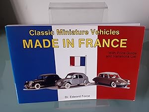 Immagine del venditore per Classic Miniature Vehicles: Made in France venduto da Dandy Lion Editions