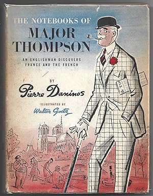 The Notebooks of Major Thompson; An Englishman Discovers France & the French