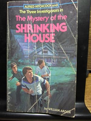 ALFRED HITCHCOCK AND THE THREE INVESTIGATORS IN THE MYSTERY OF THE SHRINKING HOUSE