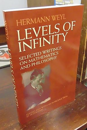 Image du vendeur pour Levels of Infinity: Selected Writings on Mathematics and Philosophy mis en vente par Atlantic Bookshop