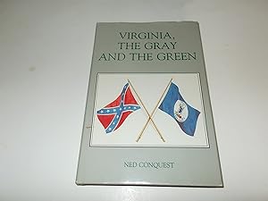 Seller image for Virginia, the Gray and the Green for sale by Paradise Found Books