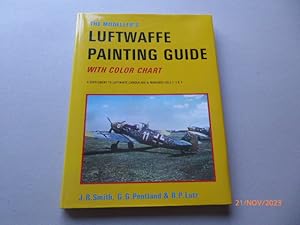 The Modeller s Luftwaffe Painting Guide. A Supplementary vol. to: Luftwaffe Camouflage & Markings...