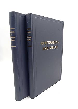 Offenbarung und Kirche. Fundamental-Theologie (2 Bände komplett) Band I: Theorie der Offenbarung ...