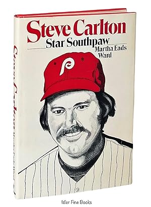 Seller image for Steve Carlton: Star Southpaw for sale by Idler Fine Books