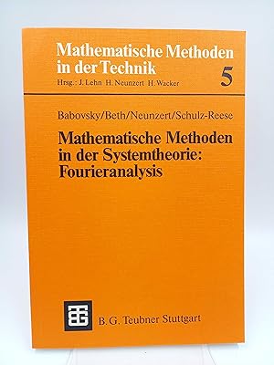 Immagine del venditore per Mathematische Methoden in der Systemtheorie: Fourieranalysis venduto da Antiquariat Smock