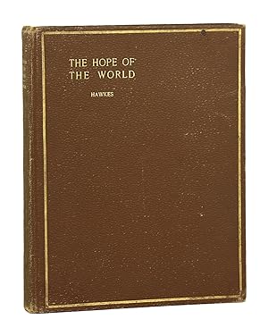 Seller image for The Hope of the World and Other Poems for sale by Capitol Hill Books, ABAA
