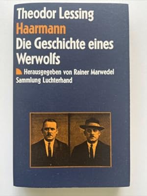 Bild des Verkufers fr Haarmann. Die Geschichte eines Werwolfs und andere Gerichtsrepor zum Verkauf von Books.Unlimited
