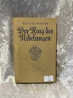 Bild des Verkufers fr Der Ring des Nibelungen. Ein Bhnenfestspiel fr drei Tage und einen Vorabend. (Hafis-Lesebcherei). zum Verkauf von Antiquariat Jochen Mohr -Books and Mohr-