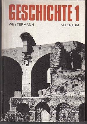 Imagen del vendedor de Geschichte fr Gymnasien Band 1 - Urgeschichte und Altertum a la venta por Books.Unlimited