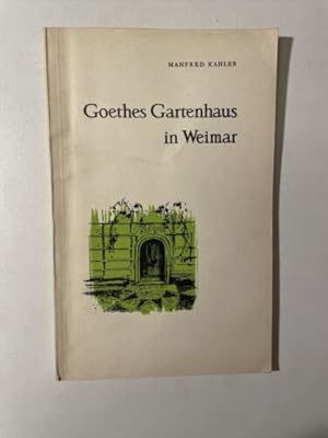 Imagen del vendedor de Goethes Gartenhaus in Weimar a la venta por Books.Unlimited