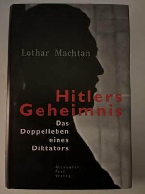 Image du vendeur pour HItlers Geheimnis Das Doppelleben eines Diktators mis en vente par Books.Unlimited