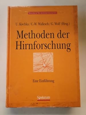 Seller image for Methoden der Hirnforschung: Eine Einfhrung. Kischka, Udo (Herausgeber), C. - W. for sale by Books.Unlimited