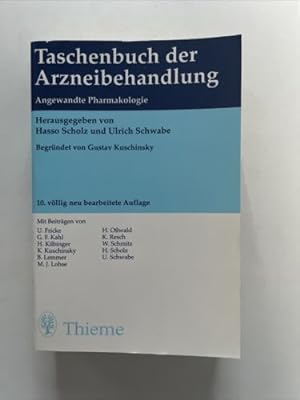 Bild des Verkufers fr Taschenbuch der modernen Arzneibehandlung : Angewandte Pharmakologie. Kuschinsky zum Verkauf von Books.Unlimited