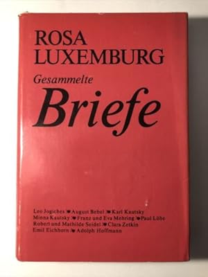 Bild des Verkufers fr Rosa Luxemburg: Gesammelte Briefe. Band 1. (Aug. 1893 - Jan. 1902). Luxemburg, zum Verkauf von Books.Unlimited