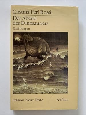 Seller image for Der Abend des Dinosauriers: Erzhlungen (Nr. 5848) for sale by Books.Unlimited