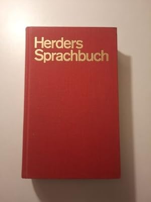 Herders Sprachbuch : Ein neuer Weg zu gutem Deutsch. Rechtschreibung, Tr 2022368