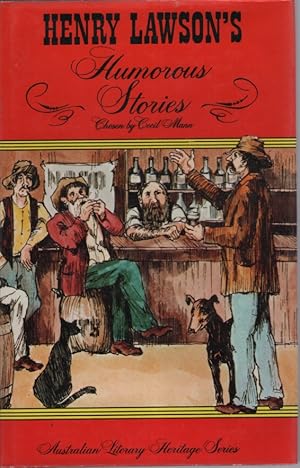 Bild des Verkufers fr HENRY LAWSON'S HUMOROUS STORIES CHOSEN BY CECIL MANN zum Verkauf von Dromanabooks