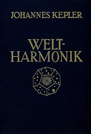 Bild des Verkufers fr Weltharmonik: bertr. u. eingel. v. Max Caspar zum Verkauf von Books.Unlimited