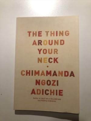 Seller image for The Thing Around Your Neck for sale by Books.Unlimited