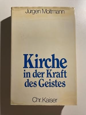 Immagine del venditore per Kirche in der Kraft des Geistes. Ein Beitrag zur messianischen E venduto da Books.Unlimited