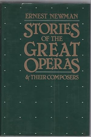 Stories of the Great Operas and their Composers