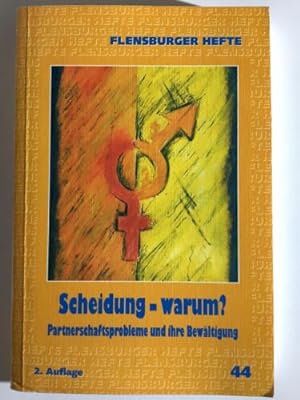 Seller image for Scheidung - warum?: Partnerschaftsprobleme und ihre Bewltigung for sale by Books.Unlimited