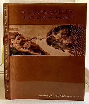 Immagine del venditore per Silicon Valley 110 Year Renaissance venduto da S. Howlett-West Books (Member ABAA)