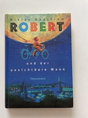 Image du vendeur pour Robert und der unsichtbare Mann mis en vente par Books.Unlimited