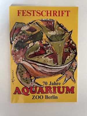 Immagine del venditore per Festschrift 70 Jahre Aquarium Zoo Berlin venduto da Books.Unlimited