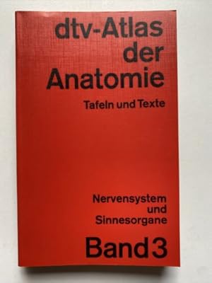 Bild des Verkufers fr Taschenatlas der Anatomie. Bd. 3., Nervensystem und Sinnesorgane zum Verkauf von Books.Unlimited