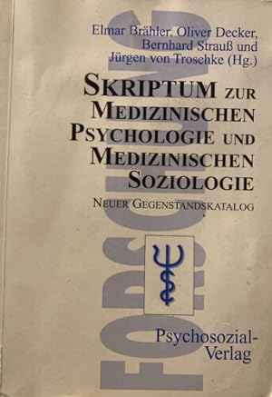 Bild des Verkufers fr Skriptum zur Medizinischen Psychologie und Medizinischen Soziolo zum Verkauf von Books.Unlimited
