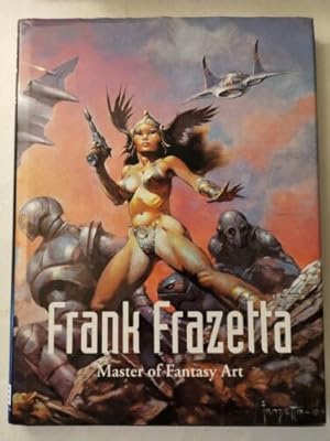 Bild des Verkufers fr Frank Frazetta : master of fantasy art zum Verkauf von Books.Unlimited